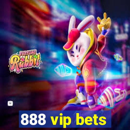 888 vip bets