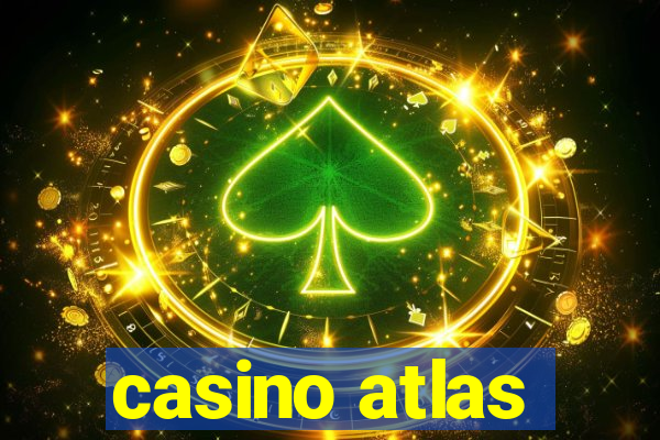 casino atlas