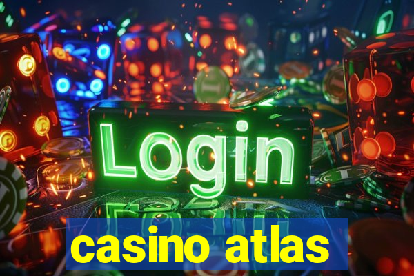 casino atlas