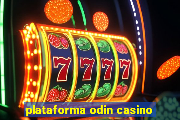 plataforma odin casino