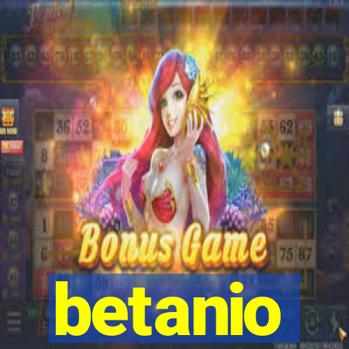 betanio