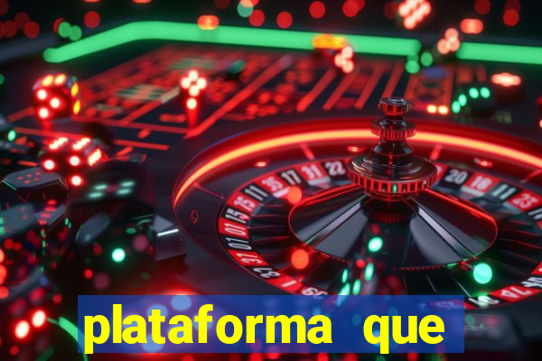 plataforma que ganha bonus