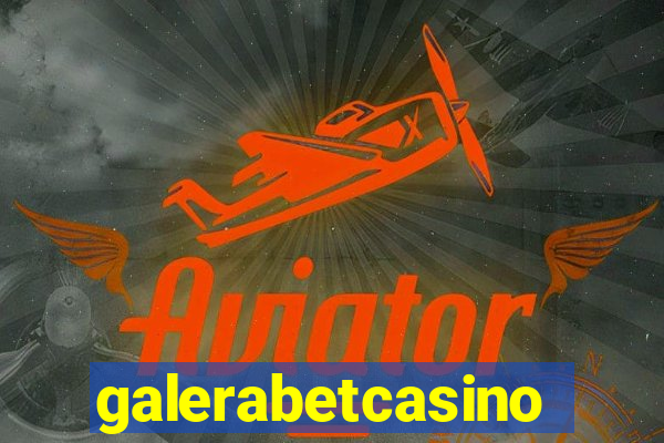 galerabetcasino