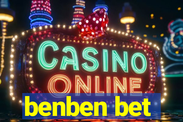 benben bet