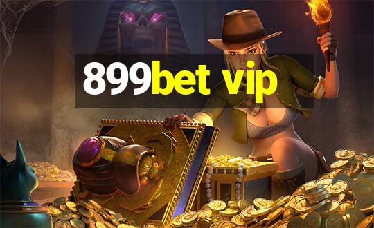 899bet vip