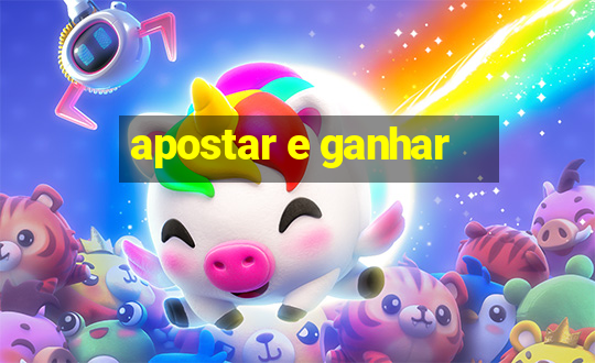 apostar e ganhar