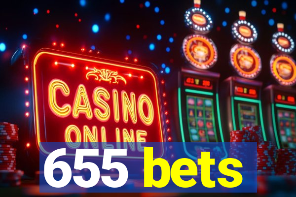 655 bets