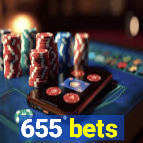 655 bets