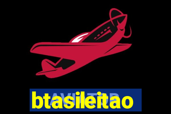 btasileitao