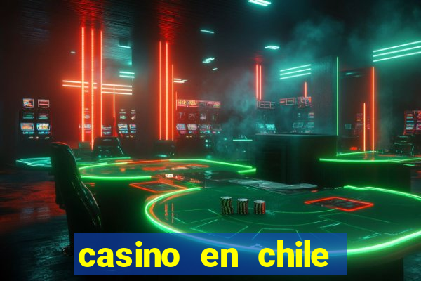 casino en chile bono sin depósito por registro