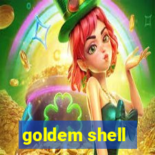 goldem shell