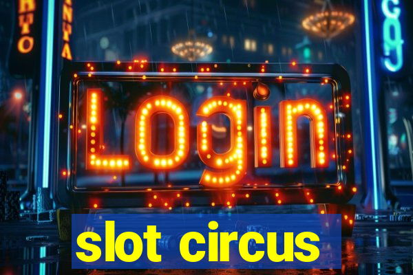 slot circus