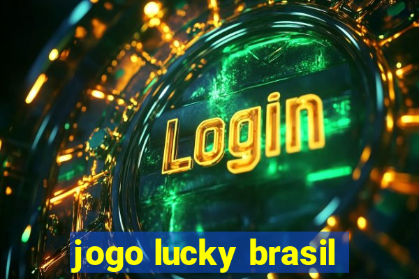 jogo lucky brasil