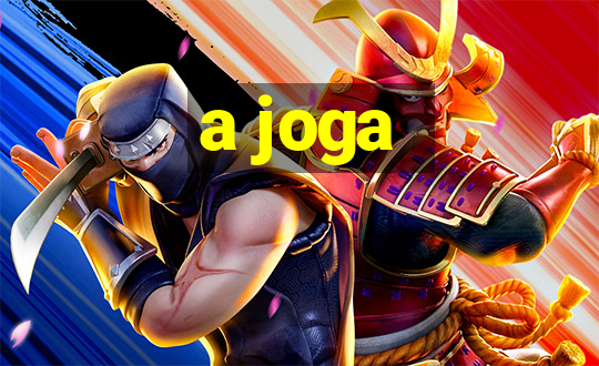 a joga