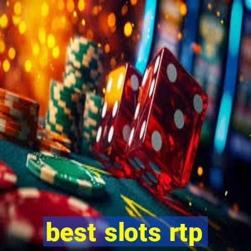 best slots rtp