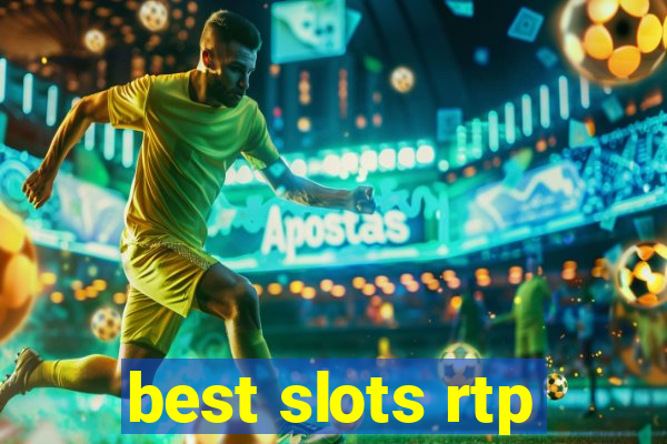 best slots rtp