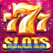 robo fortune rabbit