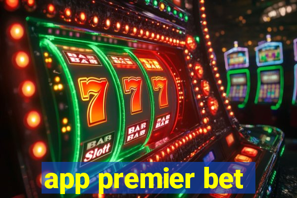 app premier bet