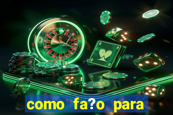 como fa?o para ganhar dinheiro jogando