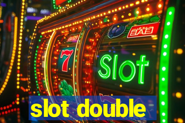 slot double