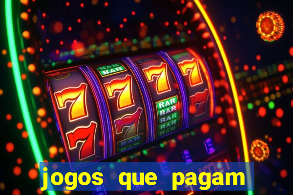 jogos que pagam pra jogar