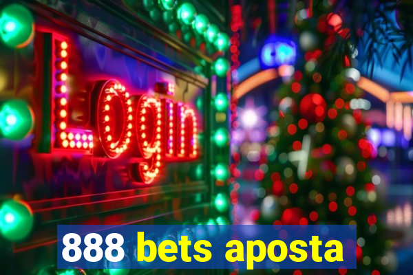 888 bets aposta