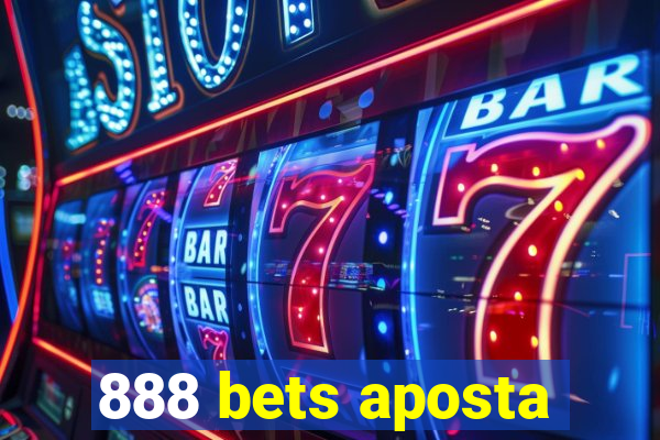 888 bets aposta