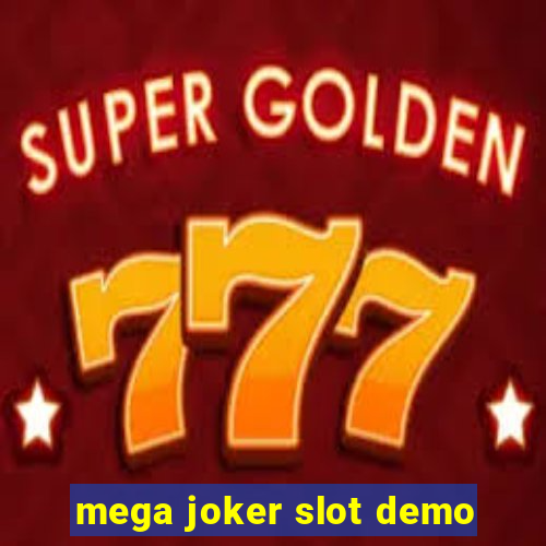 mega joker slot demo