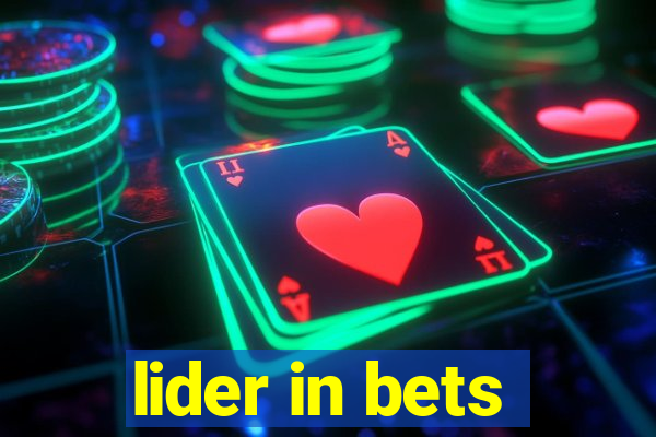 lider in bets