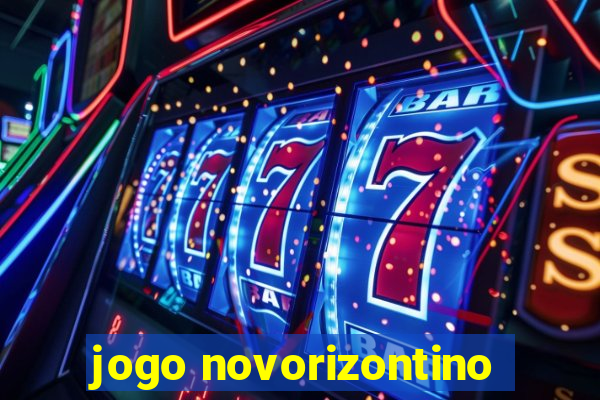 jogo novorizontino