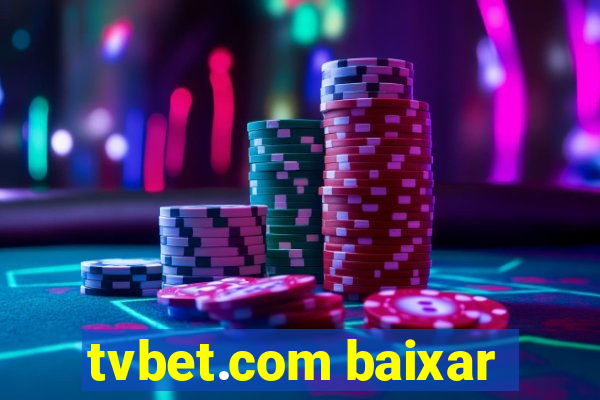 tvbet.com baixar