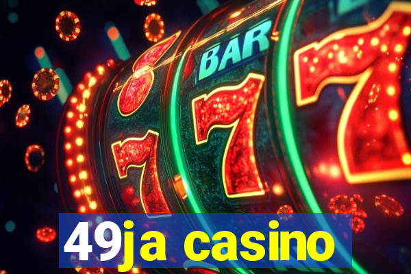 49ja casino