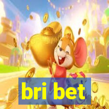 bri bet