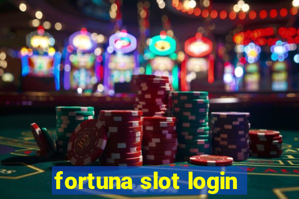 fortuna slot login