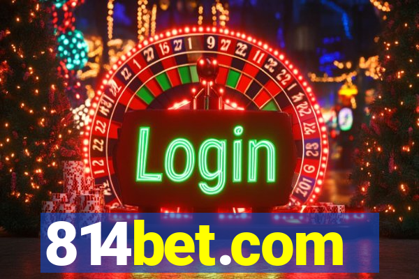 814bet.com