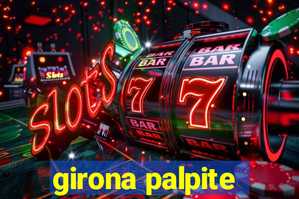 girona palpite