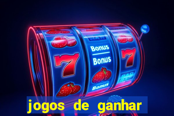 jogos de ganhar dinheiro verdadeiro