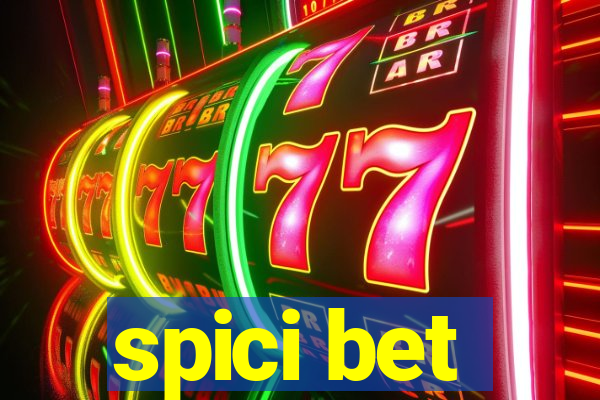 spici bet