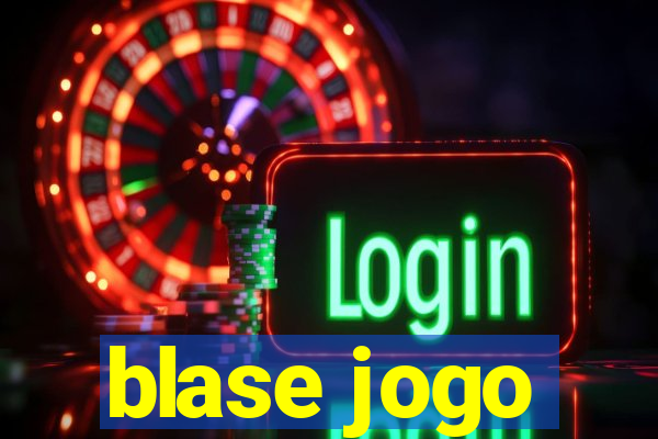 blase jogo