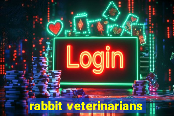 rabbit veterinarians