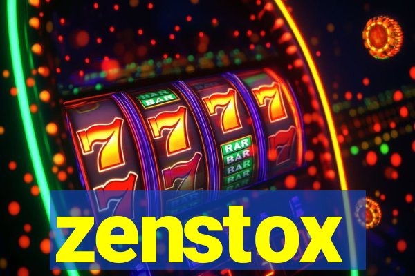 zenstox