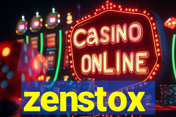 zenstox