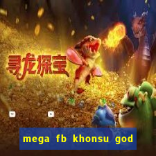 mega fb khonsu god of moon slot