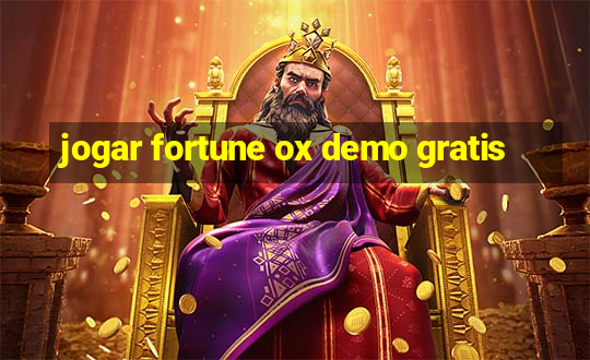 jogar fortune ox demo gratis