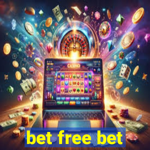 bet free bet