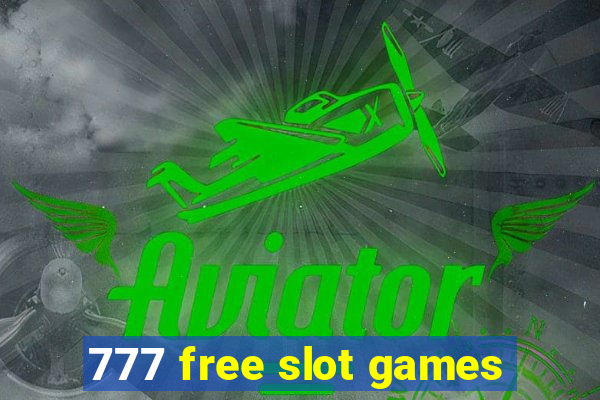 777 free slot games