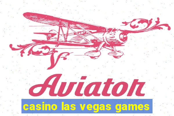 casino las vegas games