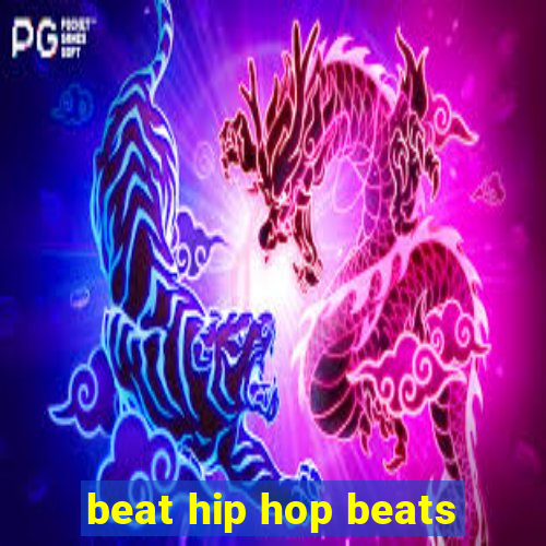 beat hip hop beats