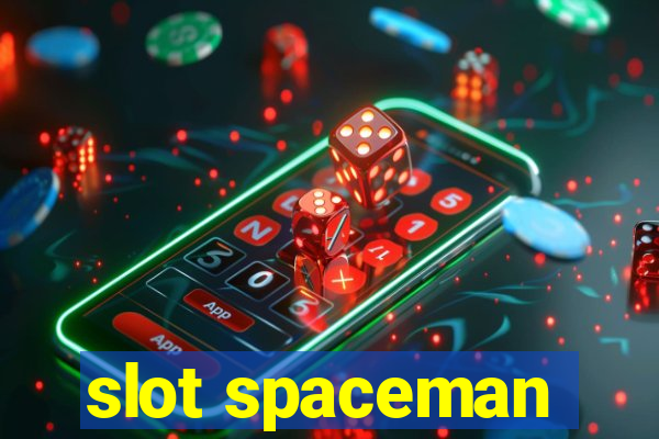 slot spaceman