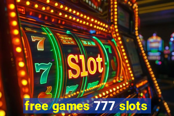 free games 777 slots